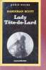 Lady Tête-de-Lard collection série noire n°1907. Hardiman Scott