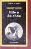 Elle a du chou collection série noire n°1909. Robert Leigh