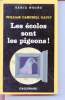 Les écolos sont les pigeons! collection série noire n°1951. William Campbell Gault