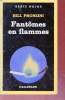 Fantômes en flammes collection série noire n°2031. Bill Pronzini