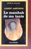 Le macchab de ma tante collection série noire n°2039. Albert Ashforth