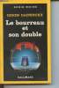 Le bourreau et son double collection série noire n°2061. Daeninckx Didier