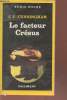 Le facteur Crésus collection série noire n°2073. Cunningham E.V.