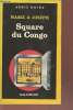 Square du Congo collection série noire n°2079. Marie & Joseph