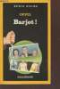 Barjot ! collection série noire n°2119. Oppel