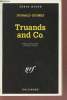 Truands and Co. collection série noire n°2336. Goines Donald