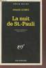 La nuit de St.-Paul collection série noire n°2412. Göhre Frank