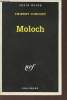 Moloch collection série noire n°2489. Jonquet Thierry