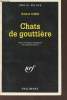 Chats de gouttières collection série noire n°2514. Diez Rolo