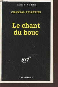 Le chant du bouc collection série noire n°2578