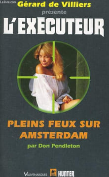PLEINS FEUX SUR AMSTERDAM. PENDLETON Don