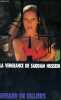 LA VENGEANCE DE SADDAM HUSSEIN. VILLIERS G&eacute;rard de