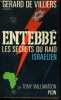 ENTEBBE, LES SECRETS DU RAID ISRAELIEN. WILLIAMSON Tony