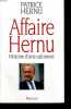 AFFAIRE HERNU, HISTOIRE D'UNE CALOMNIE. HERNU Patrice