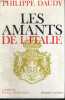 LES AMANTS DE L'ITALIE. DAUDY Philippe