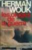 LES ORAGES DE LA GUERRE. TOME 1 : WARREN ET JANICE.. WOUK HERMAN.