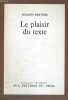 Le plaisir du texte. BARTHES Roland