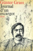 Journal d'un escargot. GRASS G&uuml;nter