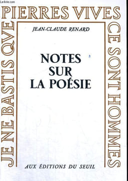 Notes sur la poésie. RENARD Jean Claude