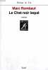 Le Chat noir laqué. ROMBAUT Marc