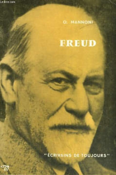 Freud - Collection Ecrivains de toujours n°82. MANNONI O.
