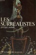 Les surréalistes - Collection Ecrivains de toujours n°93. AUDOIN Philippe