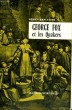GEORGE FOX ET LES QUAKERS - Collection Maîtres spirituels n°4. VAN ETTEN Henry