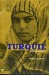 TURQUIE - Collection Petite planète n°11. ROUX Jean-Paul