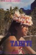 TAHITI - Collection Petite planète n°17. LOURSIN Jean Marie
