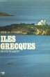 ILES GRECQUES - Collection Petite planète n°57. CRANAKI Mimica