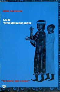 LES TROUBADOURS - Collection Le temps qui court n°23