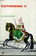 CATHERINE II - Collection Le temps qui court n°28. WORMSER Olga