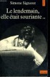 LE LENDEMAIN ELLE ETAIT SOURIANTE... - Collection Points A42. SIGNORET Simone