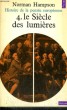 HISTOIRE DE LA PENSEE EUROPEENNE 4. LE SIECLE DES LUMIERES - Collection Points Histoire H7. HAMPSON Norman