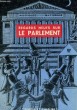 REGARDS NEUFS SUR LE PARLEMENT - Collection Peuple et culture n°11. MUSELIER François