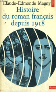 HISTOIRE DU ROMAN FRANCAIS DEPUIS 1918 - Collection Points n°23