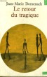 LE RETOUR DU TRAGIQUE - Collection Points n°39. DOMENACH Jean Marie