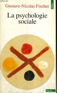 LA PSYCHOLOGIE SOCIALE - Collection Points n° 346