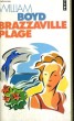 BRAZZAVILLE PLAGE - Collection Points P33. BOYD William