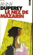 LE NEZ DE MAZARIN - Collection Points P86. DUPEREY Anny