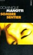 SOMBRE SENTIER - Collection Points P266. MANOTTI Dominique