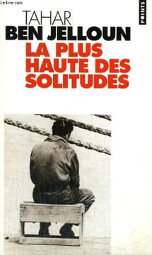 LA PLUS HAUTE DES SOLITUDES - Collection Points P377. BEN JELLOUN Tahar