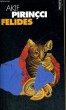 FELIDES - Collection Points P393. PIRINCCI Akif