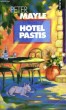 HOTEL PASTIS - Collection Points P506. MAYLE Peter