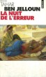 LA NUIT DE L'ERREUR - Collection Points P541. BEN JELLOUN Tahar