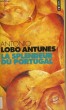 LA SPLENDEUR DU PORTUGAL - Collection Points P728. LOBO ANTUNES Antonio