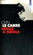 SINGLE & SINGLE - Collection Points P776. LE CARRE John