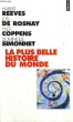 LA PLUS BELLE HISTOIRE DU MONDE - Collection Points P897. COLLECTIF