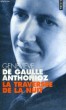LA TRAVERSEE DE LA NUIT - Collection Points P936. GAULLE ANTHONIOZ Geneviève de