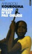 ALLAH N'EST PAS OBLIGE - Collection Points P940. KOUROUMA Ahmadou